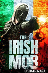 The Irish Mob (2023) HQ Bengali Dubbed Movie