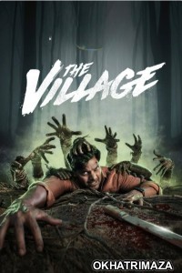 The Village (2023) Season 1 Hindi Web Series