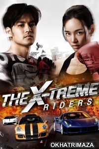 The X Treme Riders (2023) ORG Hollywood Hindi Dubbed Movie