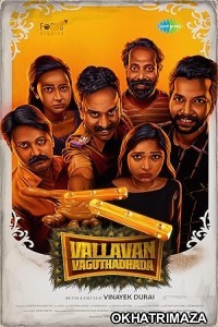 Vallavan Vaguthadhada (2024) HQ Bengali Dubbed Movie