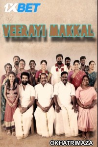 Veerayi Makkal (2024) HQ South Inidan Hindi Dubbed Movie