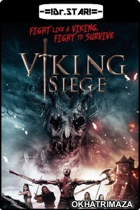 Viking Siege (2017) UNCUT Hollywood Hindi Dubbed Movie